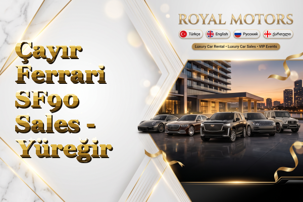 Çayır Ferrari SF90 Sales - Yüreğir