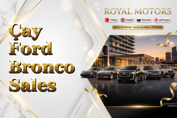 Çay Ford Bronco Sales
