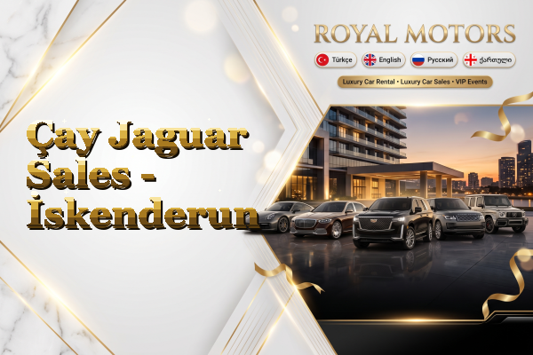 Çay Jaguar Sales - İskenderun