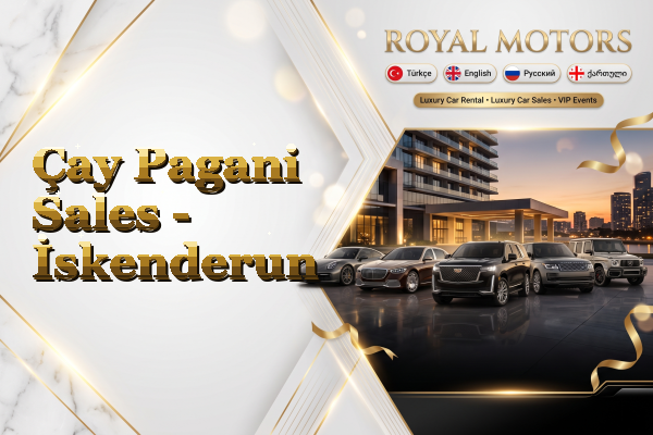 Çay Pagani Sales - İskenderun