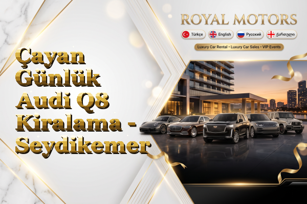 Çayan Günlük Audi Q8 Kiralama - Seydikemer