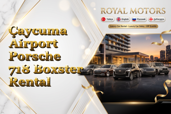 Çaycuma Airport Porsche 718 Boxster Rental