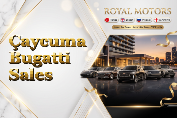 Çaycuma Bugatti Sales