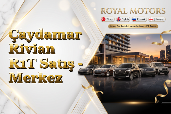 Çaydamar Rivian R1T Satış - Merkez
