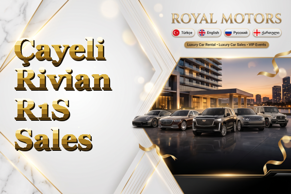 Çayeli Rivian R1S Sales