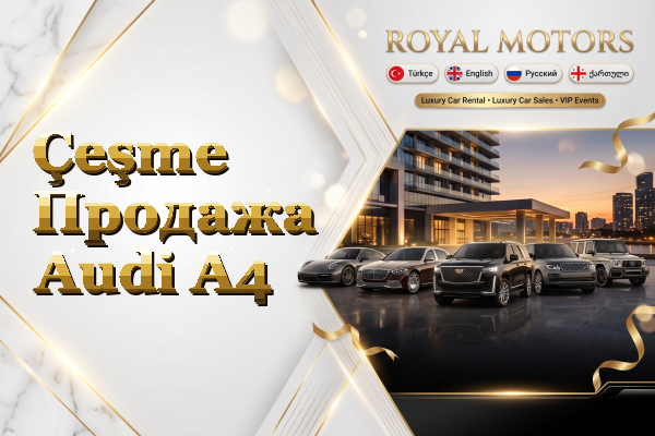 Çeşme Продажа Audi A4