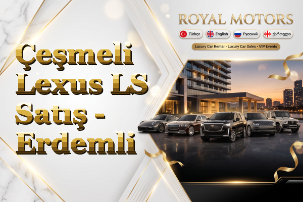 Çeşmeli Lexus LS Satış - Erdemli