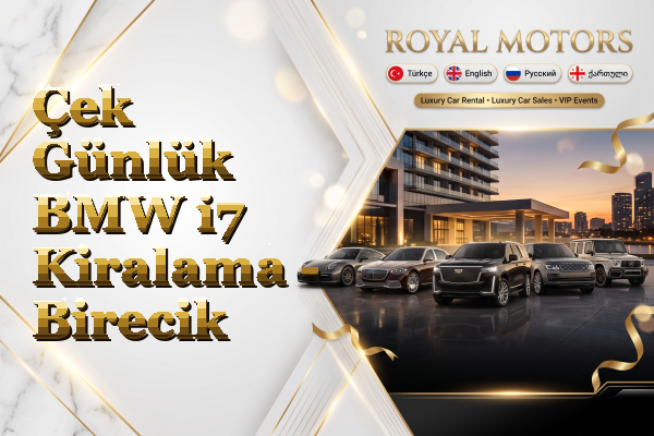 Çek Günlük BMW i7 Kiralama - Birecik
