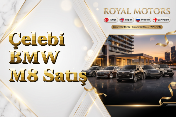 Çelebi BMW M8 Satış