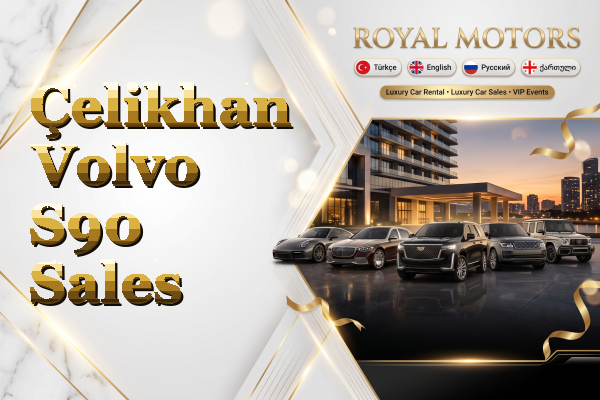 Çelikhan Volvo S90 Sales