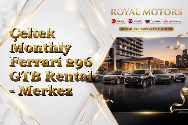 Çeltek Monthly Ferrari 296 GTB Rental - Merkez