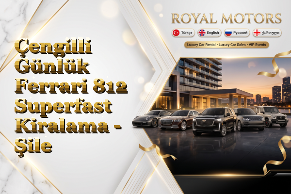 Çengilli Günlük Ferrari 812 Superfast Kiralama - Şile