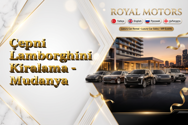 Çepni Lamborghini Kiralama - Mudanya