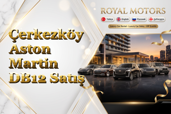Çerkezköy Aston Martin DB12 Satış