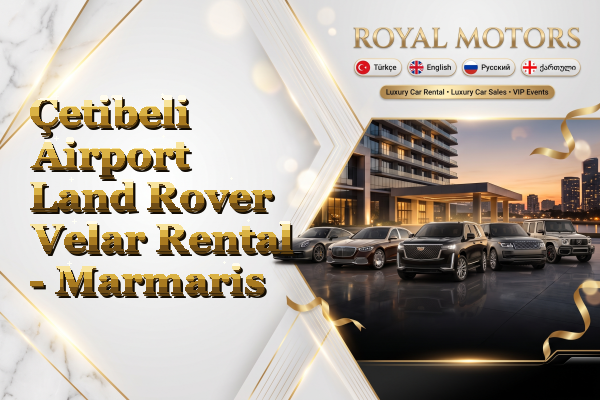 Çetibeli Airport Land Rover Velar Rental - Marmaris