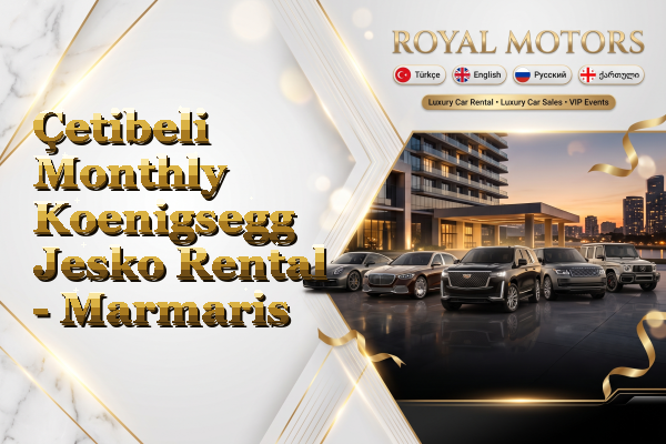 Çetibeli Monthly Koenigsegg Jesko Rental - Marmaris
