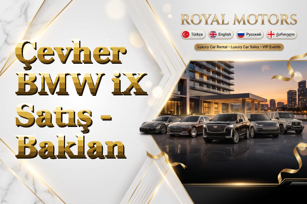 Çevher BMW iX Satış - Baklan
