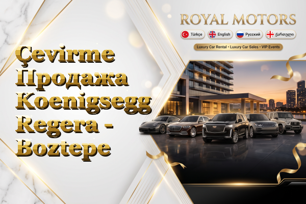 Çevirme Продажа Koenigsegg Regera - Boztepe