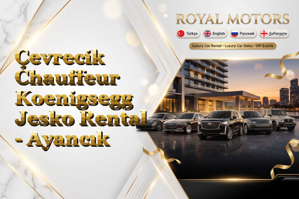 Çevrecik Chauffeur Koenigsegg Jesko Rental - Ayancık