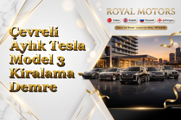 Çevreli Aylık Tesla Model 3 Kiralama - Demre