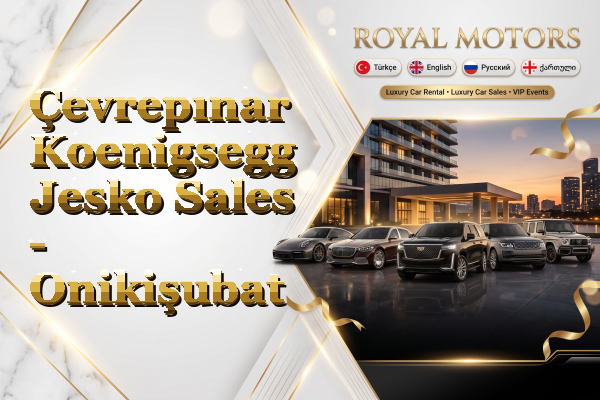 Çevrepınar Koenigsegg Jesko Sales - Onikişubat
