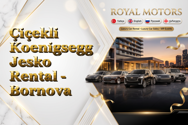 Çiçekli Koenigsegg Jesko Rental - Bornova