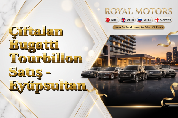 Çiftalan Bugatti Tourbillon Satış - Eyüpsultan