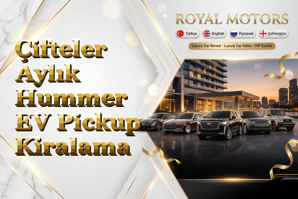 Çifteler Aylık Hummer EV Pickup Kiralama