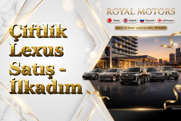 Çiftlik Lexus Satış - İlkadım