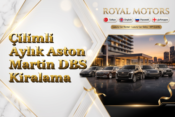 Çilimli Aylık Aston Martin DBS Kiralama