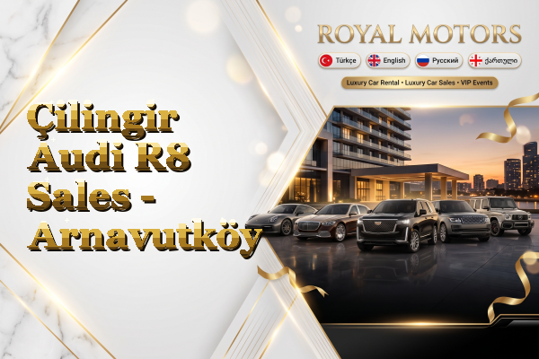 Çilingir Audi R8 Sales - Arnavutköy