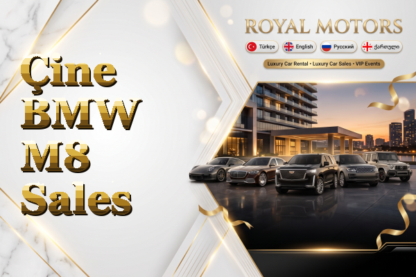 Çine BMW M8 Sales