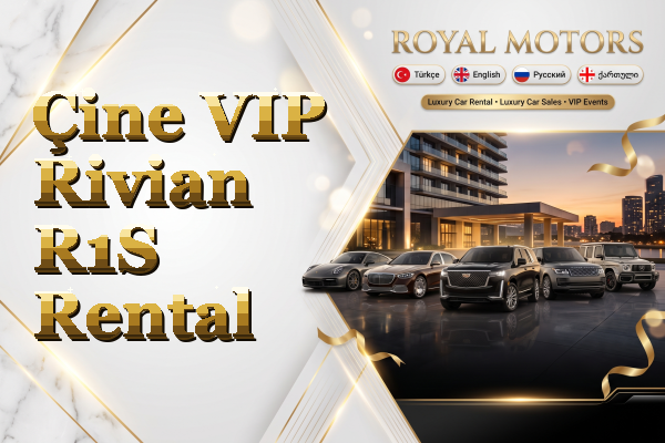 Çine VIP Rivian R1S Rental