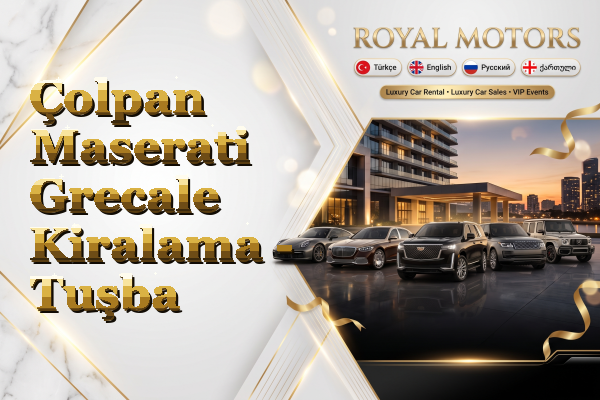 Çolpan Maserati Grecale Kiralama - Tuşba