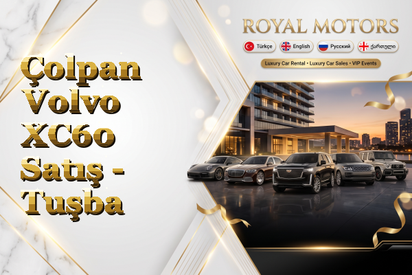 Çolpan Volvo XC60 Satış - Tuşba