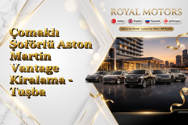 Çomaklı Şoförlü Aston Martin Vantage Kiralama - Tuşba