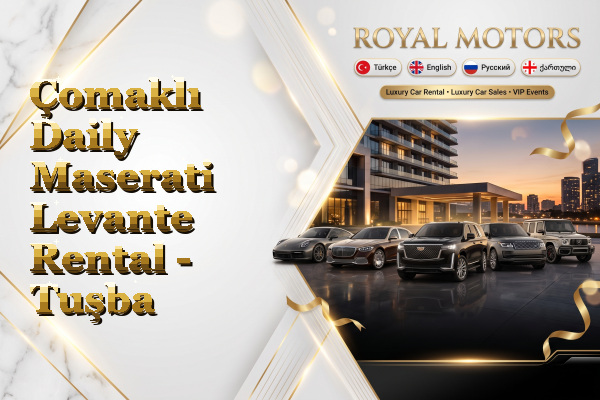 Çomaklı Daily Maserati Levante Rental - Tuşba