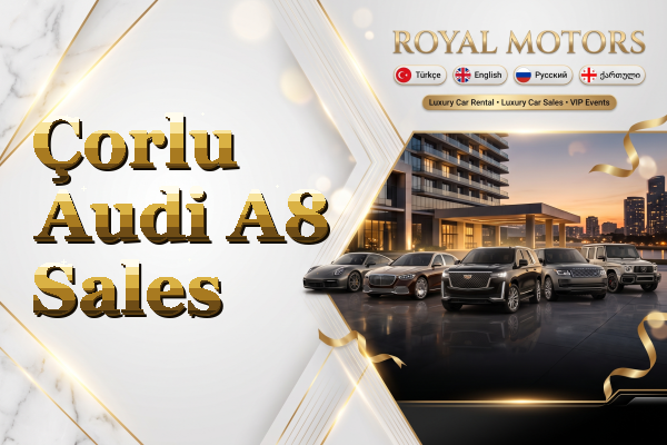 Çorlu Audi A8 Sales