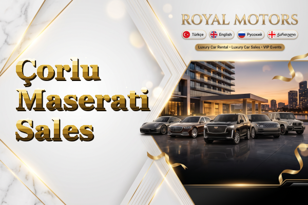 Çorlu Maserati Sales