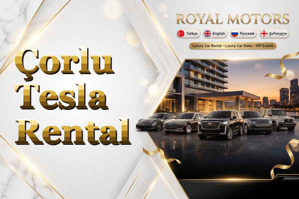 Çorlu Tesla Rental