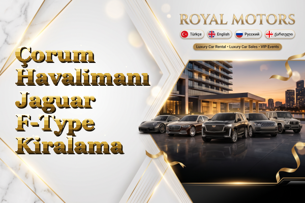 Çorum Havalimanı Jaguar F-Type Kiralama