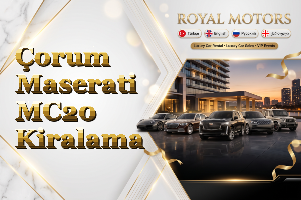 Çorum Maserati MC20 Kiralama