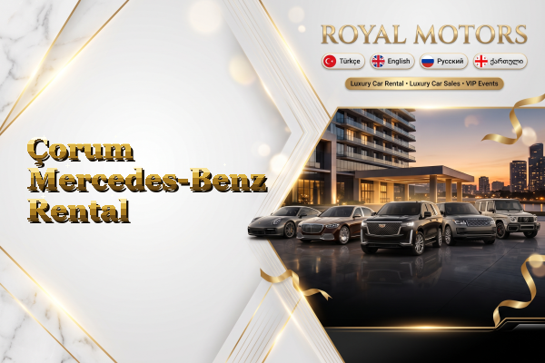 Çorum Mercedes-Benz Rental