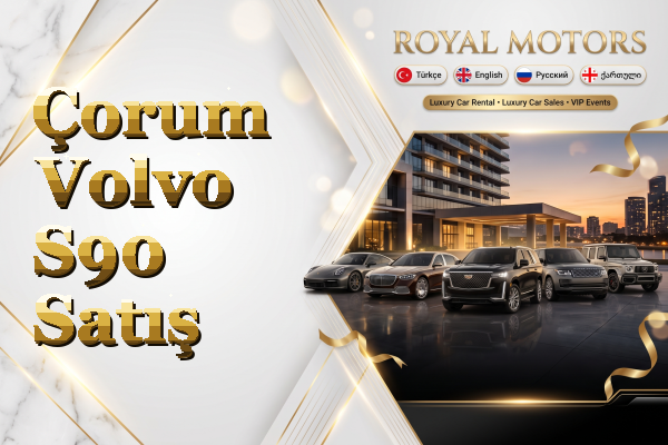 Çorum Volvo S90 Satış
