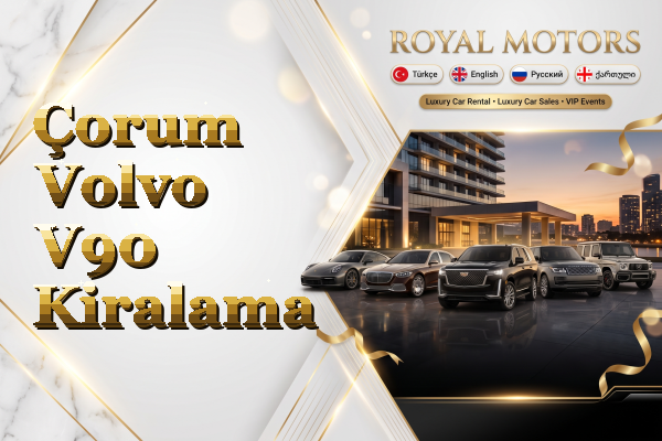 Çorum Volvo V90 Kiralama