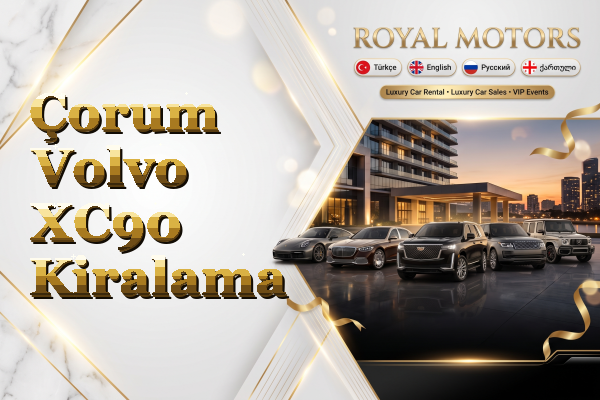Çorum Volvo XC90 Kiralama