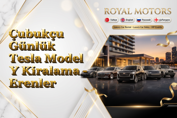 Çubukçu Günlük Tesla Model Y Kiralama - Erenler