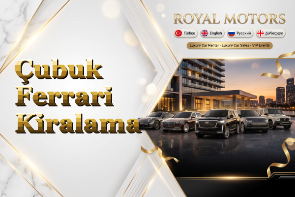 Çubuk Ferrari Kiralama