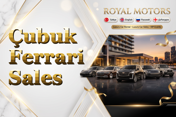 Çubuk Ferrari Sales