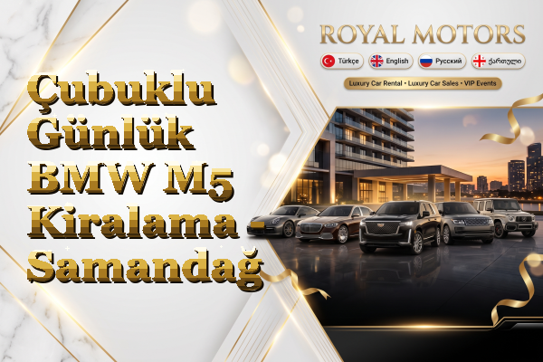 Çubuklu Günlük BMW M5 Kiralama - Samandağ